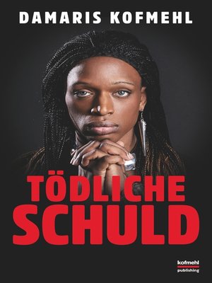 cover image of Tödliche Schuld